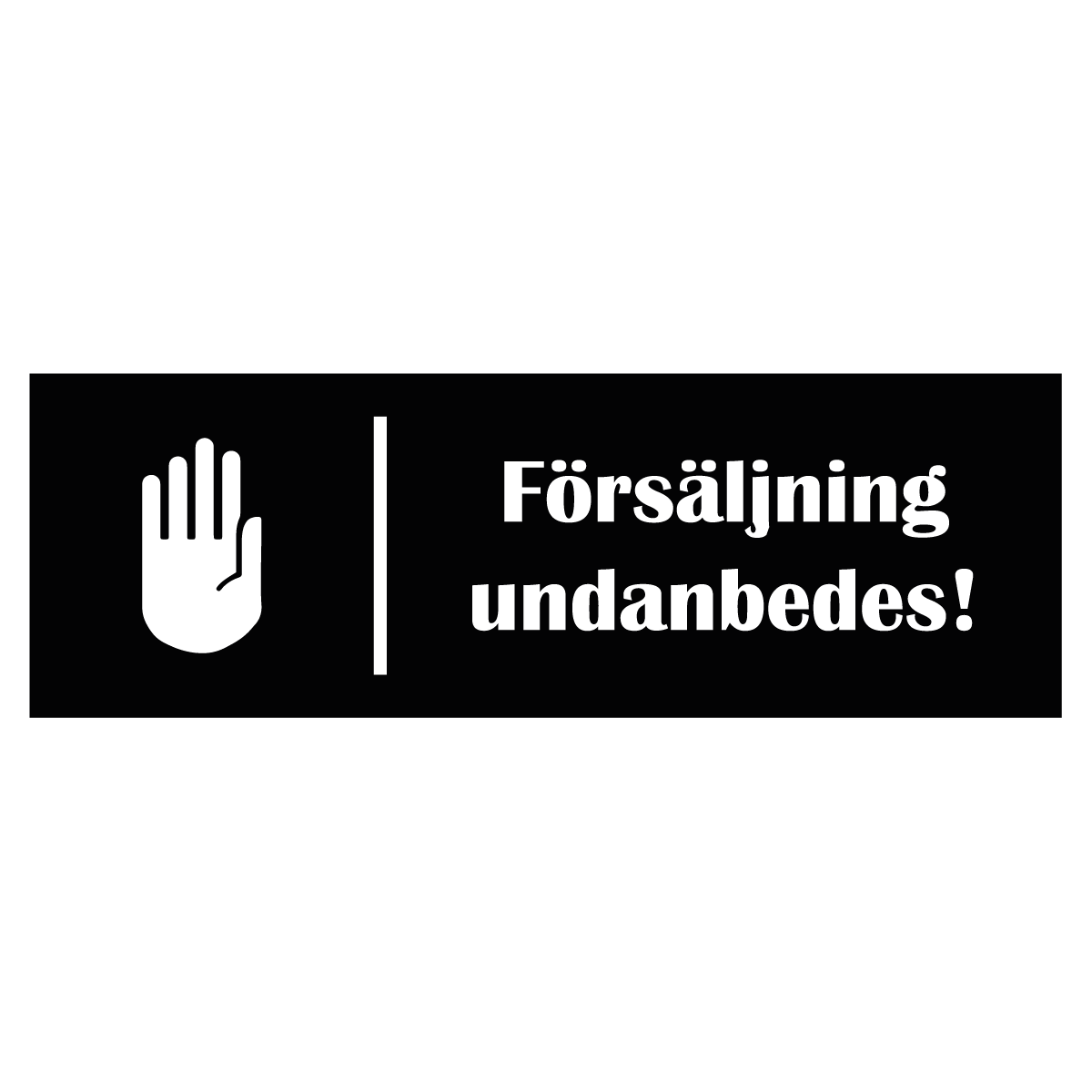 Försäljning undanbedes