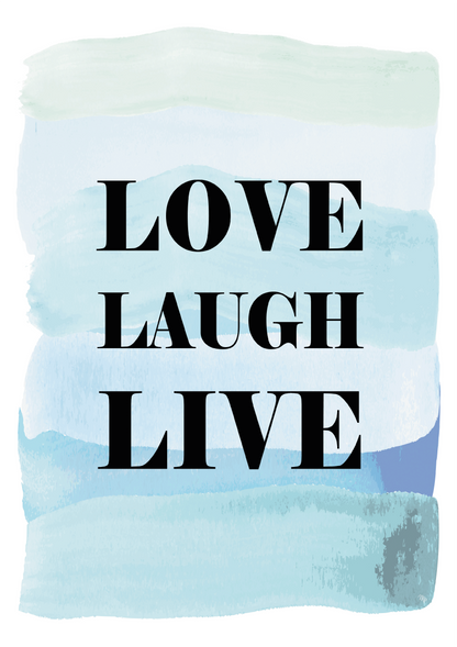 Poster "Love Laugh Live"