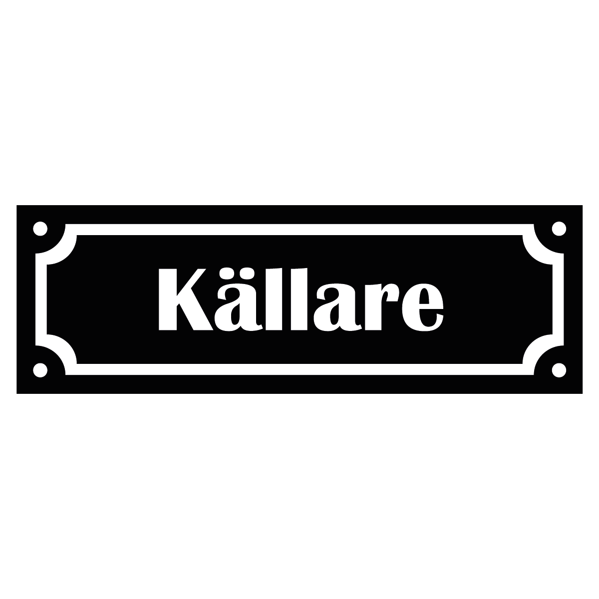 Märkskylt "Källare" - Svart/Vit