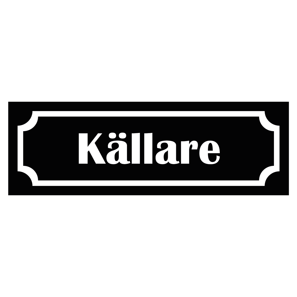 Märkskylt "Källare" - Svart/Vit