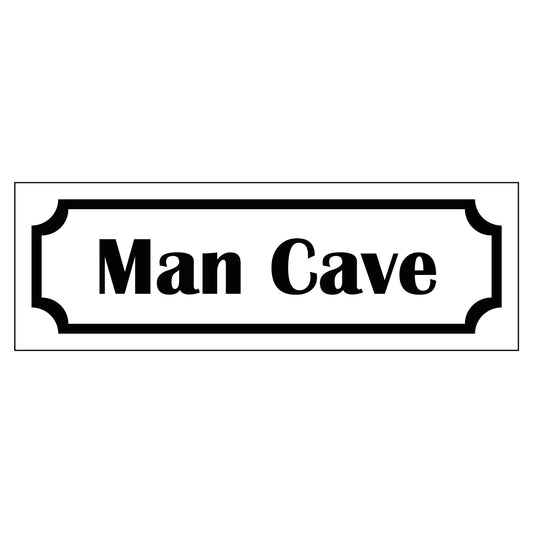 Märkskylt "Man cave" - Vit/Svart