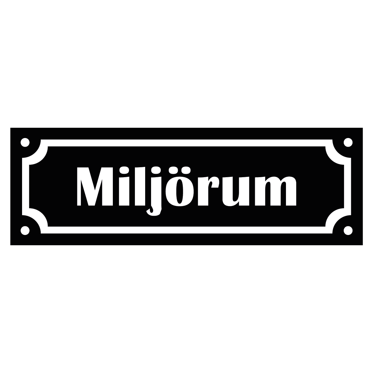 Märkskylt "Miljörum"