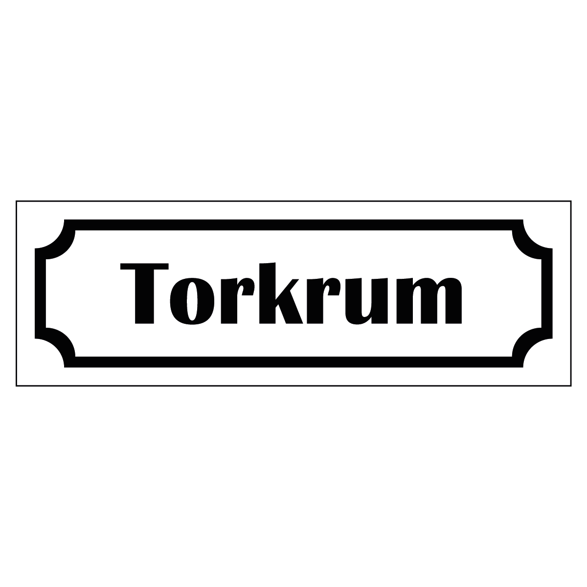 Märkskylt "Torkrum" - Vit/Svart