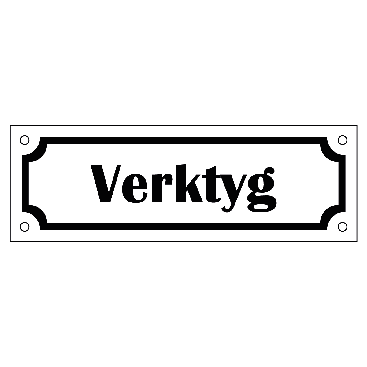 Märkskylt "Verktyg" - Vit/Svart