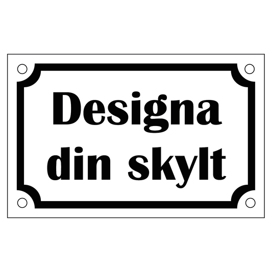 Skylt - 110x70mm - Designa Egen